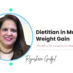 Dietitian in Mumbai for Weight Gain