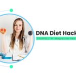 DNA Diet Hacks