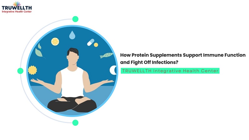 How Protein Supplements Support Immune Function and Fight Off Infections